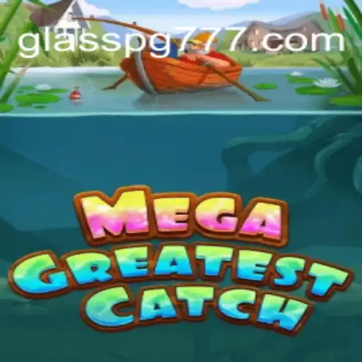 MegaGreatestCatch: Explorando o Mundo do GLASSPG