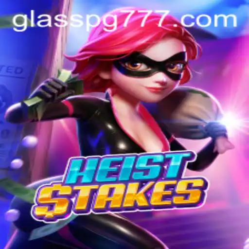 HeistStakes: Mergulhe na Aventura Estratégica de GLASSPG